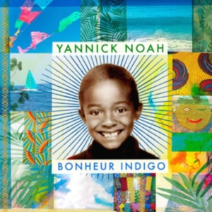 Noah Yannick - Bonheur Indigo ryhmässä CD @ Bengans Skivbutik AB (3945303)