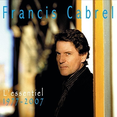 Francis Cabrel - L'essentiel / 1977 - 2007 ryhmässä CD / Pop-Rock @ Bengans Skivbutik AB (3945379)