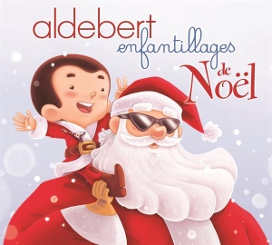 Aldebert - Enfantillages De Noël ryhmässä ME SUOSITTELEMME / Joulumusiikkia vinyylillä ja CD:llä @ Bengans Skivbutik AB (3945383)