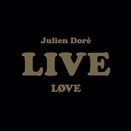 Julien Doré - Love Live -Cd+Dvd- ryhmässä CD / Pop @ Bengans Skivbutik AB (3945392)