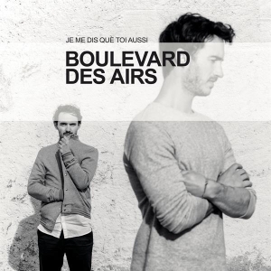 Boulevard Des Airs - Je Me Dis Que Toi Aussi ryhmässä VINYYLI @ Bengans Skivbutik AB (3945410)
