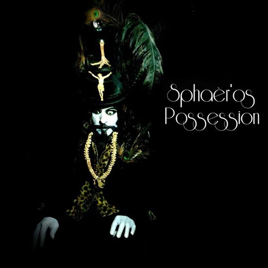 Sphaèros - Possession ryhmässä VINYYLI / Worldmusic/ Folkmusik @ Bengans Skivbutik AB (3945433)