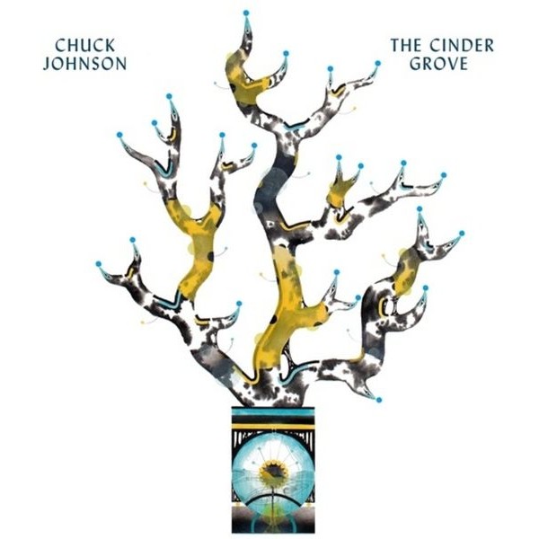 Chuck Johnson - Cinder Grove ryhmässä CD / Rock @ Bengans Skivbutik AB (3945625)