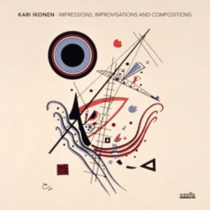Ikonen Kari - Impressions, Improvisations And Com ryhmässä CD @ Bengans Skivbutik AB (3945644)