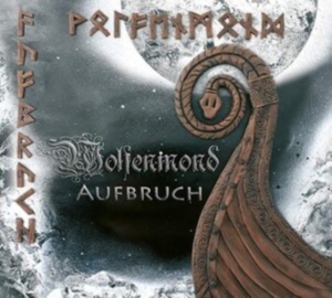 Wolfenmond - Aufbruch ryhmässä CD @ Bengans Skivbutik AB (3947545)