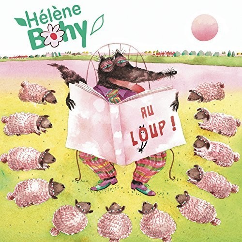 Bohy Hélène - Au Loup! ryhmässä CD / Barnmusik @ Bengans Skivbutik AB (3948164)