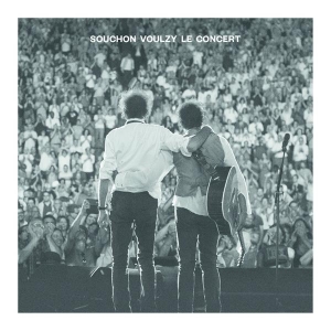 Souchon Alain & Laurent Voulzy - Souchon Voulzy Le Concert ryhmässä CD @ Bengans Skivbutik AB (3948188)