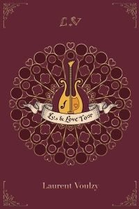 Voulzy Laurent - Lys & Love Tour ryhmässä DVD & BLU-RAY @ Bengans Skivbutik AB (3948218)