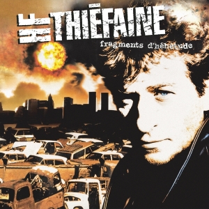 Thiéfaine Hubert-Félix - Fragments D'hébétude ryhmässä VINYYLI @ Bengans Skivbutik AB (3948930)