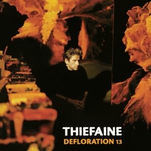 Thiéfaine Hubert-Félix - Défloration 13 ryhmässä VINYYLI @ Bengans Skivbutik AB (3948948)
