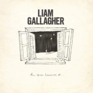 Liam Gallagher - All You're Dreaming Of (Ltd.Si ryhmässä VINYYLI / Pop @ Bengans Skivbutik AB (3949048)