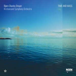 Dreyer Bjørn Charles - Time And Mass ryhmässä CD @ Bengans Skivbutik AB (3949111)