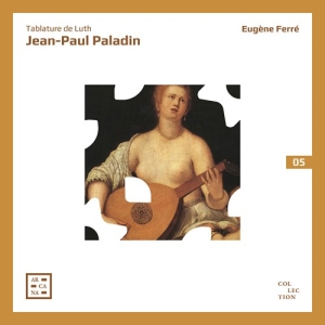 Paladino Giovanni Paolo - Tablature De Luth ryhmässä CD @ Bengans Skivbutik AB (3949123)