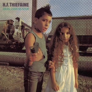 Thiéfaine Hubert-Félix - Soleil Cherche Futur ryhmässä VINYYLI @ Bengans Skivbutik AB (3949145)