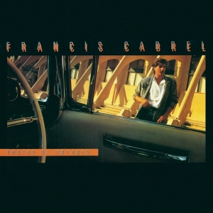 Cabrel Francis - Photos De Voyages ryhmässä VINYYLI / Pop-Rock @ Bengans Skivbutik AB (3949174)