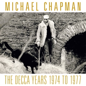 Chapman Michael - Decca Years The 1974-1977 (3 Cd) ryhmässä CD @ Bengans Skivbutik AB (3949330)