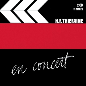 Thiéfaine Hubert-Félix - En Concert, Vol. 1 ryhmässä CD @ Bengans Skivbutik AB (3949361)