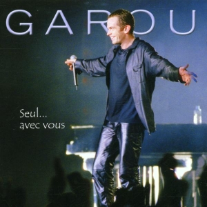 Garou - Seul...Avec Vous ryhmässä CD @ Bengans Skivbutik AB (3949364)