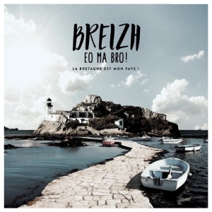 Various - Breizh Eo Ma Bro ! La Bretagne Est Mon Pays ! ryhmässä CD @ Bengans Skivbutik AB (3949373)