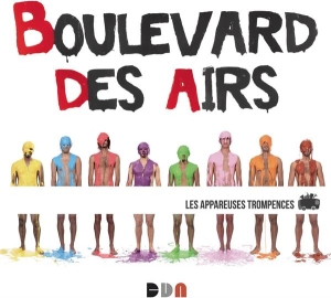 Boulevard Des Airs - Les Appareuses Trompences ryhmässä CD @ Bengans Skivbutik AB (3949379)
