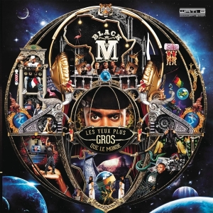 Black M - Les Yeux Plus Gros Que Le Monde ryhmässä CD @ Bengans Skivbutik AB (3949382)