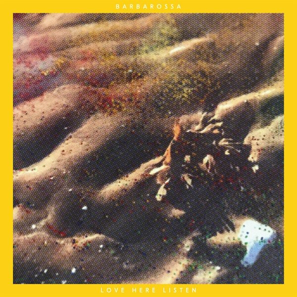 Barbarossa - Love Here Listen ryhmässä VINYYLI / Myydyimmät @ Bengans Skivbutik AB (3950333)