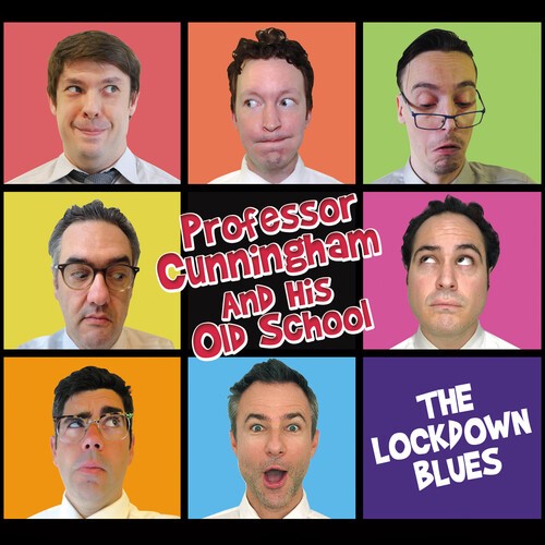 Professor Cunningham And His Old Sc - Lockdown Blues ryhmässä CD / Jazz/Blues @ Bengans Skivbutik AB (3950402)