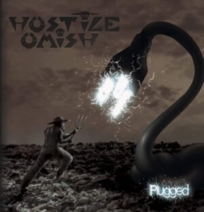 Hostile Omish - Plugged ryhmässä CD @ Bengans Skivbutik AB (3950415)