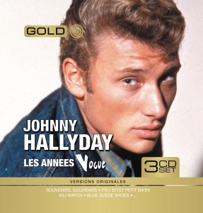 Hallyday Johnny - Johnny Hallyday Le Meilleur Des Années Vogue ryhmässä CD @ Bengans Skivbutik AB (3950896)