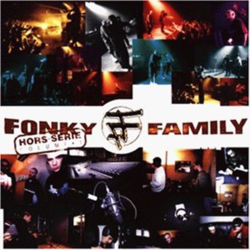 Fonky Family - Hors-Serie Vol. 1 ryhmässä CD / Hip Hop @ Bengans Skivbutik AB (3950900)