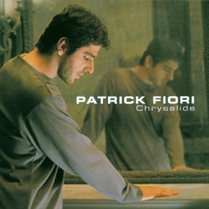 Fiori Patrick - Chrysalide ryhmässä CD @ Bengans Skivbutik AB (3950905)