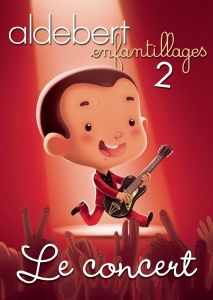 Aldebert - Enfantillages 2 - Le Concert ryhmässä DVD & BLU-RAY @ Bengans Skivbutik AB (3950915)