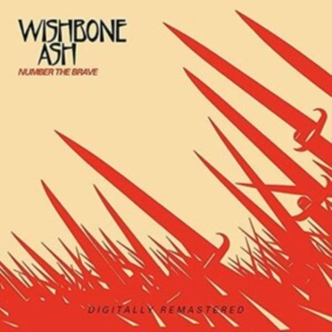 Wishbone Ash - Number The Brave ryhmässä CD @ Bengans Skivbutik AB (3951186)