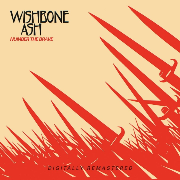 Wishbone Ash - Number The Brave ryhmässä CD / Myydyimmät @ Bengans Skivbutik AB (3951186)