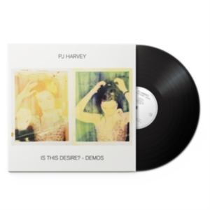 Pj Harvey - Is This Desire? - Demos (Vinyl) ryhmässä Minishops / PJ Harvey @ Bengans Skivbutik AB (3951221)