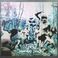 Mando Diao - Infruset ryhmässä CD @ Bengans Skivbutik AB (3951484)