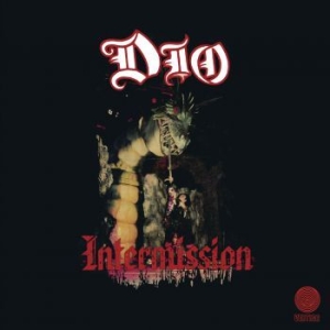 Dio - Intermission (Remastered 2020) ryhmässä VINYYLI @ Bengans Skivbutik AB (3951505)