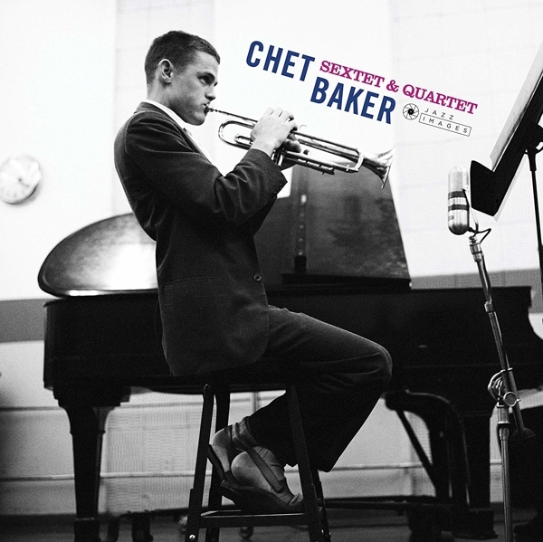 Chet Baker - Sextet & Quartet ryhmässä VINYYLI / Jazz/Blues @ Bengans Skivbutik AB (3951591)