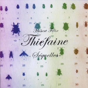 Thiéfaine Hubert-Félix - Séquelles ryhmässä CD @ Bengans Skivbutik AB (3951627)