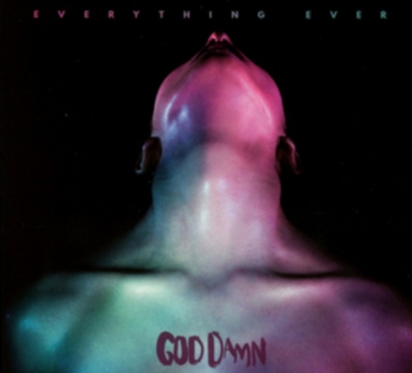 God Damn - Everything Ever ryhmässä VINYYLI / Myydyimmät @ Bengans Skivbutik AB (3951700)