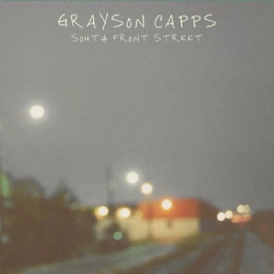 Grayson Capps - South Front Street ryhmässä VINYYLI / Pop-Rock @ Bengans Skivbutik AB (3952453)