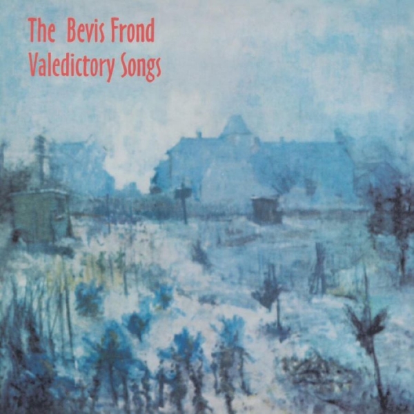 Bevis Frond The - Valedictory Songs (Indie Exclusive) ryhmässä VINYYLI @ Bengans Skivbutik AB (3952675)
