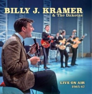 Kramer Billy J And The Dakotas - Live On Air 1965-67 ryhmässä CD @ Bengans Skivbutik AB (3956605)