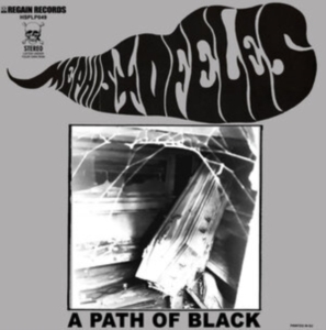 Mephistofeles - A Path Of Black (Vinyl Lp) ryhmässä VINYYLI @ Bengans Skivbutik AB (3956970)