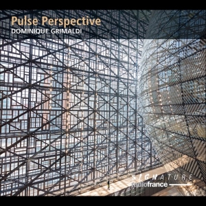 Grimaldi Dominique - Pulse Perspective ryhmässä CD @ Bengans Skivbutik AB (3957444)