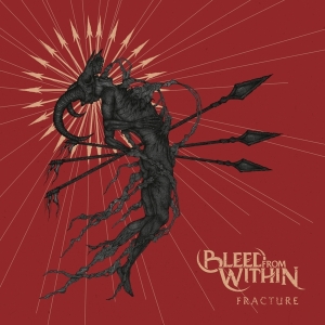 Bleed From Within - Fracture ryhmässä CD @ Bengans Skivbutik AB (3961473)