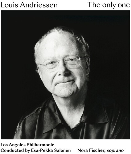 Los Angeles Philharmonic Esa- - Louis Andriessen: The Only One ryhmässä CD / Klassiskt @ Bengans Skivbutik AB (3962239)