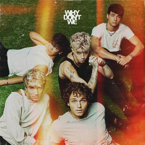 Why Don't We - The Good Times And The Bad One ryhmässä CD / Pop @ Bengans Skivbutik AB (3962240)