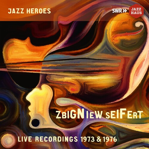 Seifert Zbigniew - Live Recordings 1973 & 1976 ryhmässä CD / Jazz/Blues @ Bengans Skivbutik AB (3962368)