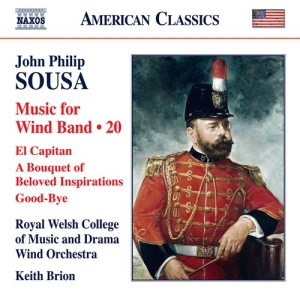 Sousa John Philip - Music For Wind Band, Vol. 20 ryhmässä CD @ Bengans Skivbutik AB (3962385)